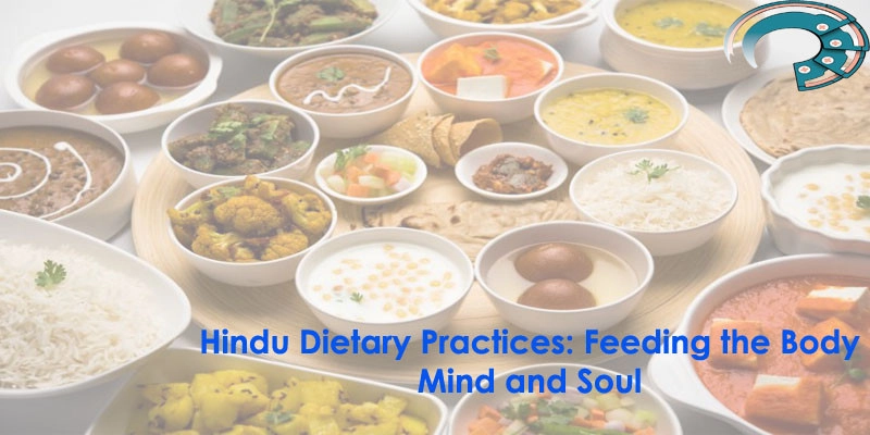 Hindu Dietary Practices: Feeding the Body, Mind, and Soul
