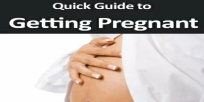 A Quick Guide On How To Get Pregnant